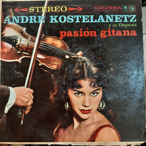 Vinilo Andre Kostelanetz Su Gran Orquesta Pasion Gitana O3