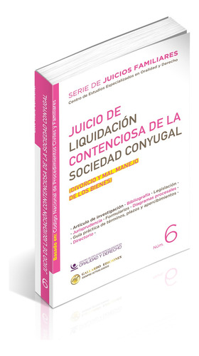 Juicio Liquidación Contenciosa Sociedad Conyugal (divorcio)