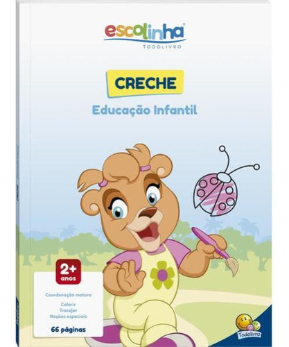 Escolinha Todolivro - Maternal (educação Infantil)