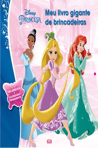 Princesas Meu Livro Gigante De Brincadeiras: Princesas Meu Livro Gigante De Brincadeiras, De Disney. Editora Vergara & Riba, Capa Mole Em Português