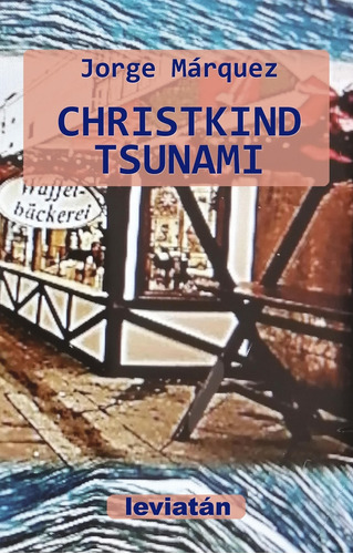 Christkind Tsunami - Jorge Marquez