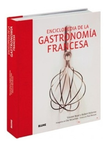 Enciclopedia De La Gastronomía Francesa - Blume
