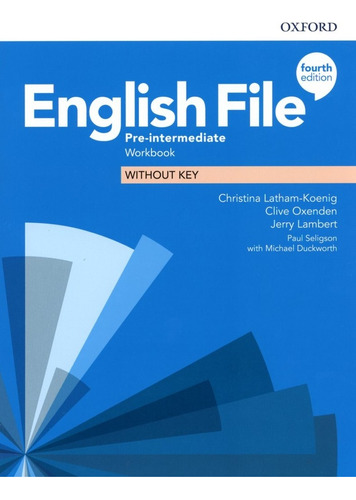 English File (4/ed.) - Pre-intermediate - Workbook Without K