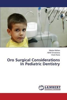 Libro Oro Surgical Considerations In Pediatric Dentistry ...