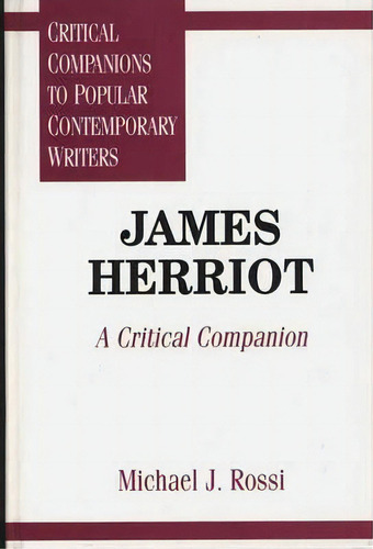 James Herriot, De Michael Rossi. Editorial Abc Clio, Tapa Dura En Inglés