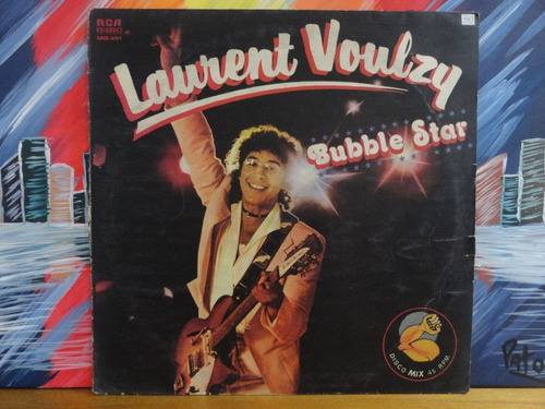 Vinilo Lp Disco Laurent Voulzy - Bubble Star 1978 Olivos Zwt