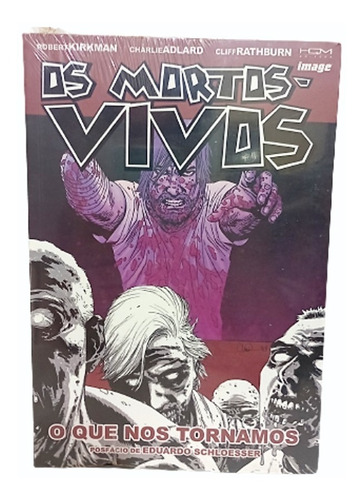 Hq Os Mortos Vivos- O Que Nos Tornamos Nº(10)- Hqm.