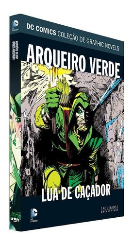 Dc Graphic Novels - Arqueiro Verde: Lua De Caçador - Ed 93