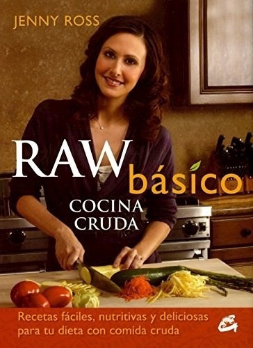 Raw Basico, De Jenny Ross. Editorial Gaia En Español