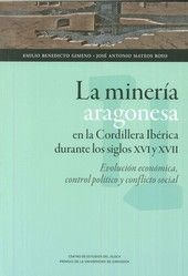 Libro La Minerã­a Aragonesa En La Cordillera Ibã©rica Dur...