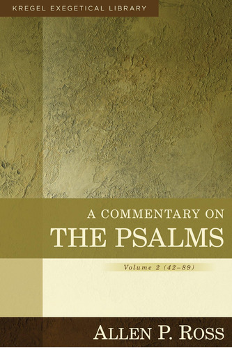 Libro: A Commentary On The Psalms: 42-89 (kregel Exegetical