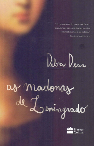 As madonas de leningrado, de Dean, Debra. Casa dos Livros Editora Ltda, capa mole em português, 2018