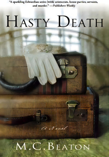 Hasty Death, De M C Beaton. Editorial St Martins Press, Tapa Blanda En Inglés