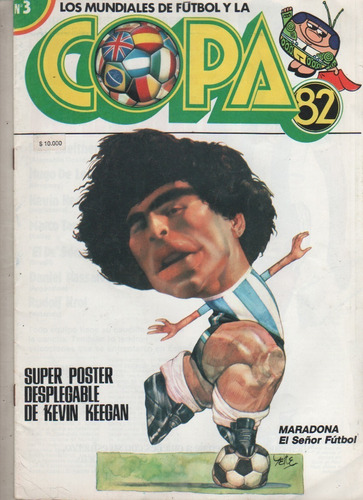 Revista * Los Mundiales Y La Copa 82 * Maradona - Nº 3 