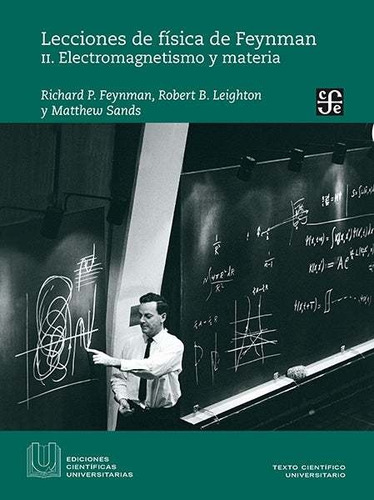 Lecciones De Fisica De Feynman Ii: Electromagnetismo Y Mater