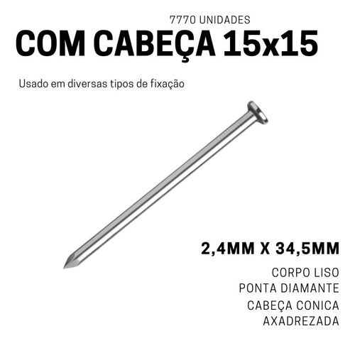Prego Em Aço Polido 15x15 Gerdau Com Cabeça - 10kg