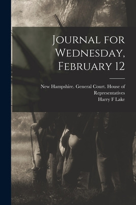 Libro Journal For Wednesday, February 12 - New Hampshire ...