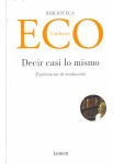 Decir Casi Lo Mismo - Eco,umberto