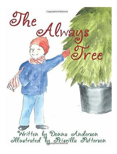 The Always Tree Nuevo