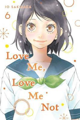 Libro Love Me, Love Me Not, Vol. 6 - Io Sakisaka