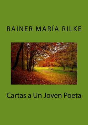 Libro Cartas A Un Joven Poeta - Rilke, Rainer Maria