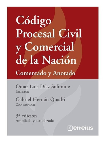 Código Procesal Civil Y Comercial Nación Comentado - Erreius