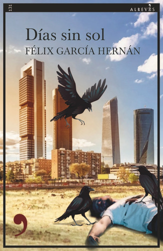 Libro Dias Sin Sol - Garcia Hernan,felix