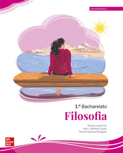 Libro Filosofia 1âºnb Galicia 22 Lomloe - Lozano Paz,moises