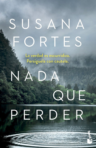 Nada Que Perder, De Susana Fortes. Editorial Booket, Tapa Blanda En Español