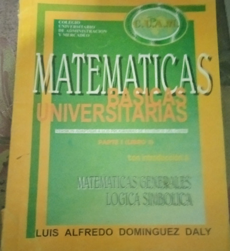 Matemática Básica Universitaria De Luis Alfredo