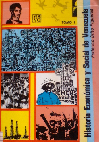 Federico Brito Figueroa - Historia Económica Social Vzla T1