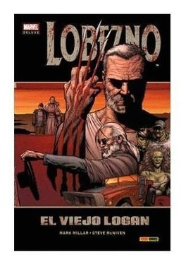 Lobezno El Viejo Logan - Millar, Mark