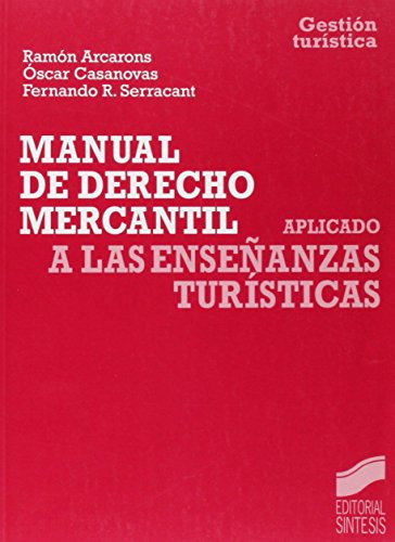 Libro Manual De Derecho Mercantil De Ramón Arcarons Simón, Ó