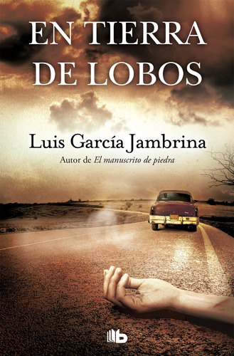 En Tierra De Lobos - García Jambrina, Luis  - * 