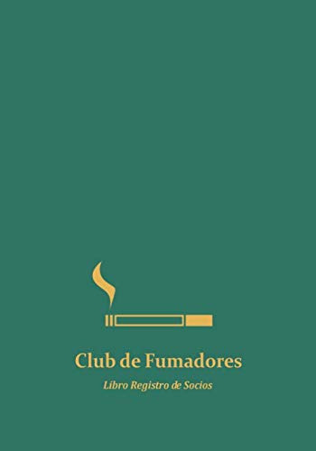 Club De Fumadores: Libro De Socios Para Clubs Y Asociaciones