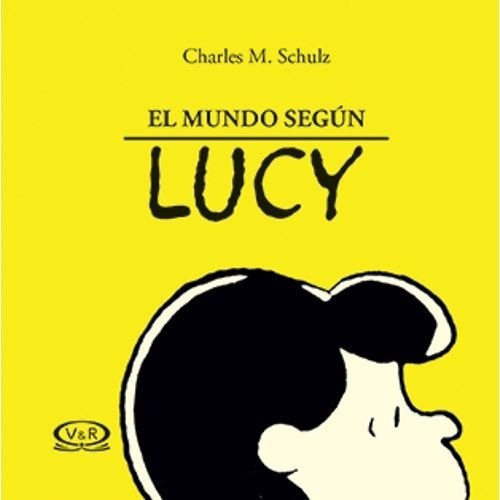 Mundo Segun Lucy, El, De Schulz, Charles M.. Editorial V&r En Español