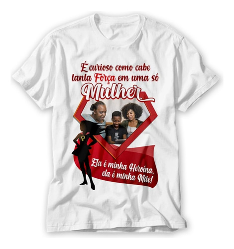 Presenteie Sua Mãe Com Uma Caneca Ou Camisa Personalizada
