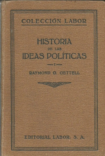 Historia De Las Ideas Polìticas Raymond Gettel $350 Envìos