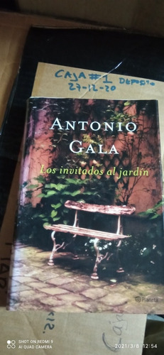 Libro Los Invitados Al Jardín. Antonio Gala