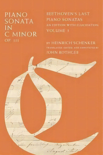Piano Sonata In C Minor, Op. 111, De Heinrich Schenker. Editorial Oxford University Press Inc, Tapa Dura En Inglés
