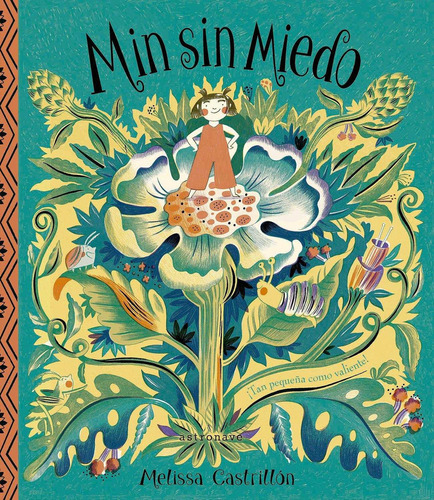 Min Sin Miedo: No aplica, de Melissa Castrillón. Serie No aplica, vol. No aplica. Editorial Norma, tapa pasta dura, edición 1 en español, 2022