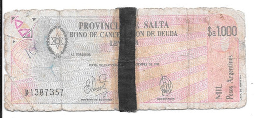 Liquido Bono Billete Argentina 1000 Pesos Argentinos Salta