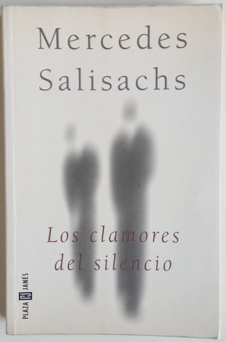 Clamores Del Silencio Mercedes Salisachs Plaza Janes Libro