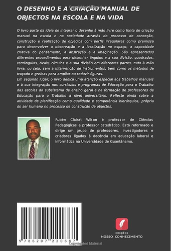O Desenho E A Criacao Manual De Objectos Na Escola E Na Vida