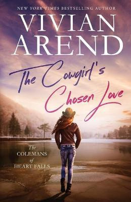 Libro The Cowgirl's Chosen Love - Vivian Arend