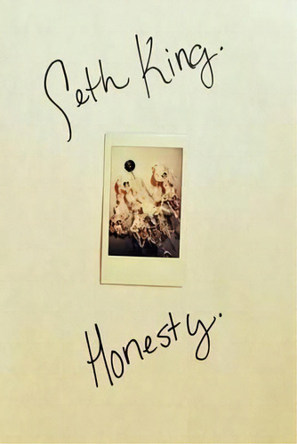 Honesty, De Seth King. Editorial Createspace Independent Publishing Platform, Tapa Blanda En Inglés