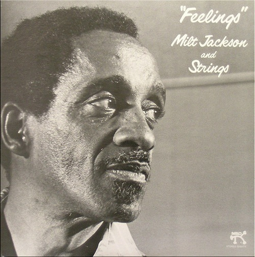 Milt Jackson And Strings  Feelings Vinilo Impecable