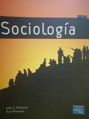 Sociología 3ª Ed. Jonh J. Macionis :) 