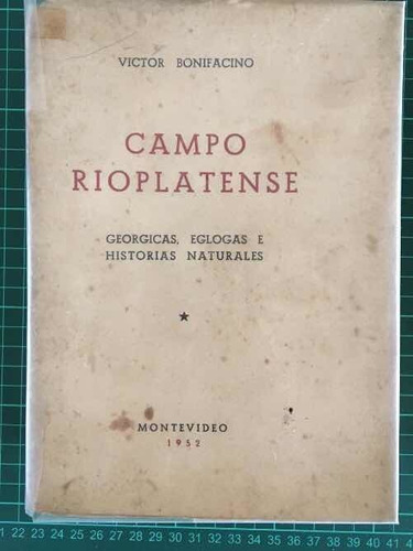 Campo Rioplatense - Víctor Bonifacino - Montevideo 1952