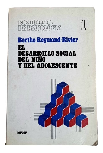 El Desarrollo Social Del Niño Y Del Adolescente - Psicología